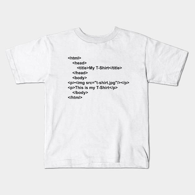 html Kids T-Shirt by JerryWLambert